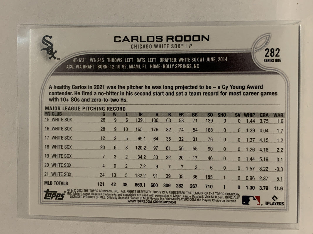  2022 Topps #282 Carlos Rodon Chicago White Sox Series