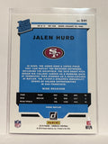 #341 Jalen Hurd Rated Rookie San Francisco 49ers 2019 Donruss Football Card
