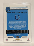#315 Parris Campbell Rated Rookie Indianapolis Colts 2019 Donruss Football Card