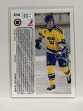 #236 Mikael Nylander World Junior Tournament Sweden 92-93 Upper Deck Hockey Card