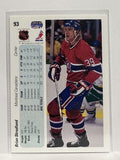 #93 Brian Skrudland Montreal Canadiens 90-91 Upper Deck Hockey Card