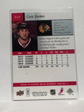 #111 Cam Barker Chicago Blackhawks 09-10 Upper Deck Series 1 Hockey Card