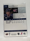 #118 Derick Brassard Columbus Blue Jackets 09-10 Upper Deck Series 1 Hockey Card