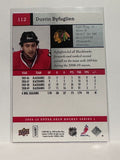 #112 Dustin Byfuglien Chicago Blackhawks 09-10 Upper Deck Series 1 Hockey Card