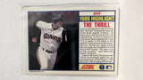 #699 The Thrill 1989 Highlight San Francisco Giants 1990 Score Baseball Card