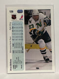 #126 Brian Bellows   Minnesota North Stars 90-91 Upper Deck Hockey Card