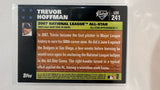 #UH241 Trevor Hoffman All Star San Diego Padres 2007 Topps Baseball Card