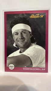 #217 Roger McDowell Philadelphia Phillies 1991 Studio Baseball Card