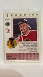 #1 Dave Christian Chicago Blackhawks 92-93 O-Pee-Chee Premier Hockey Card