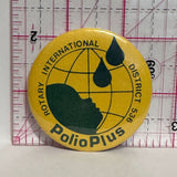 Polio Plus Rotary International District 536  Button Pinback