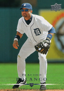 #268 Placido Polanco Detroit Tigers 2008 Upper Deck Series 1 Baseball Card FAJ