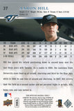 #37 Aaron Hill Toronto Blue Jays 2008 Upper Deck Series 1 Baseball Card FAS