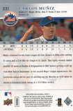 #331 Carlos Muniz Rookie New York Mets 2008 Upper Deck Series 1 Baseball Card FAT