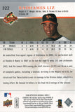#322 Radhames Liz Rookie Baltimore Orioles 2008 Upper Deck Series 1 Baseball Card FAT