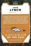 LF-17 John Lynch Legends of the Fall Denver Broncos 2019 Donruss Football  Card