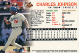 #128 Charles Johnson  Baltimore Orioles 1999 Fleer Tradition Baseball Card OB