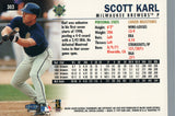 #303 Scott Karl Milwaukee Brewers 1999 Fleer Tradition Baseball Card OC