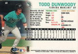 #60 Todd Dunwoody Florida Marlins 1999 Fleer Tradition Baseball Card OC