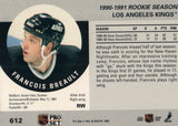 #612 Francois Breault Rookie Los Angeles Kings 1990-91 Pro Set Hockey Card OD