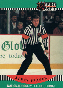 #686 Kerry Fraser Referee 1990-91 Pro Set Hockey Card OE