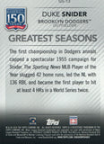GS-13 Duke Snider Greatest Seasons Brooklyn Dodgers 2019 Topps Series 2 Baseball Card GAK