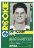 #304 Rob Pearson Rookie Toronto Maple Leafs 1991-92 Pinnacle Hockey Card OU