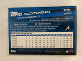 #278 Julio Teheran Atlanta Braves 2017 Topps Series One Baseball Card