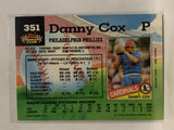 #351 Danny Cox Philadelphia Phillies 1992 Topps Stadium Club Baseball Card