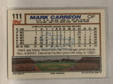 #111 Mark Carreon New York Mets 1992 Topps Baseball Card