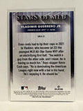 #SMLB-22  Vladimir Guerrero Jr Stars of MLB Toronto Blue Jays 2022 Topps Series One Baseball Card