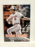 #WTTS-6  Cal Ripken Jr Baltimore Orioles 2022 Topps Series One Baseball Card