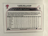 #62 Luke Williams Rookie Philadelphia Phillies 2022 Topps Series One Baseball Card