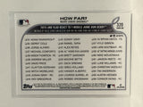#320 How Far  Checklist 2022 Topps Series One Baseball Card