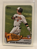 #T65-17 Ryan Mountcastle Rookie Baltimore Orioles 2021 Topps Series 2 Baseball Card