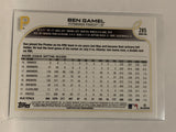 #285 Ben Gamel  Pittsburgh Pirates 2022 Topps Series 1 Baseball Card MLB