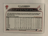 #57 Kyle Gibson Philadelphia Phillies 2022 Topps Series 1 Baseball Card MLB