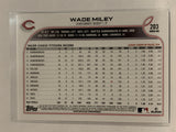 #203 Wade Miley Cincinnati Reds 2022 Topps Series 1 Baseball Card MLB