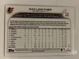 #133 Zac Lowther Rookie Baltimore Orioles 2022 Topps Series 1 Baseball Card MLB