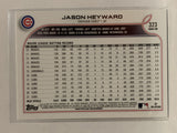 #323 Jason Hayward Chicago Cubs 2022 Topps Series One Baseball Card MLB