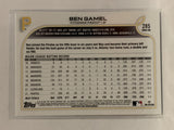 #285 Ben Gamel  Pittaburgh Pirates 2022 Topps Series One Baseball Card MLB