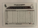 #2 Craig Kimbrel Chicago White Sox 2022 Topps Series One Baseball Card MLB