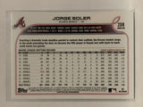 #208 Jorge Soler Atlanta Braves 2022 Topps Series One Baseball Card MLB