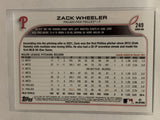 #249 Zack Wheeler Philadelphia Phillies 2022 Topps Series One Baseball Card MLB