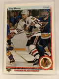 #112 Troy Murray Chicago Blackhawks 1990-91 Upper Deck Hockey Card NHL