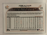 #278 Jose Altuve Houston Astros 2022 Topps Series One Baseball Card MLB