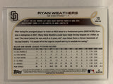 #70 Ryan Weathers San Diego Padres 2022 Topps Series One Baseball Card MLB