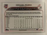 #189 Michael Pineda Minnesota Twins 2022 Topps Series One Baseball Card MLB