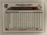 #226 Josh Donaldson Minnesota Twins 2022 Topps Series One Baseball Card MLB