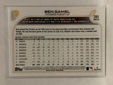 #285 Ben Gamel Pittsburgh Pirates 2022 Topps Series One Baseball Card MLB