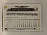 # 307 Steven Brault Pittsburgh Pirates 2022 Topps Series 1 Baseball Card